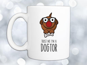 Trust Me I'm a Dogtor Coffee Mug,Coffee Mugs Never Lie,Coffee Mug