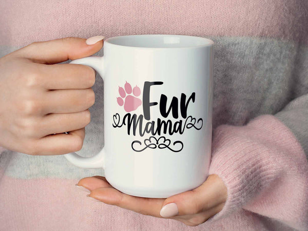 Fur Mama Coffee Mug,Coffee Mugs Never Lie,Coffee Mug