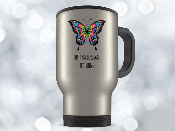 Butterflies Are My Thing Coffee Mug,Coffee Mugs Never Lie,Coffee Mug