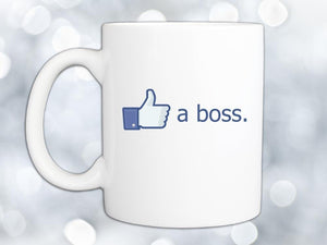 Like a Boss Coffee Mug,Coffee Mugs Never Lie,Coffee Mug