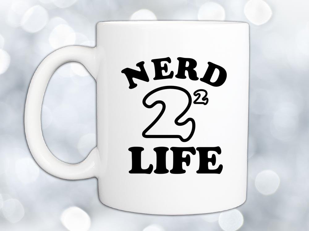 Nerd For Life Coffee Mug,Coffee Mugs Never Lie,Coffee Mug